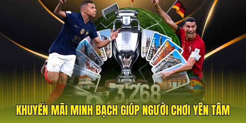 Khuyến mãi minh bạch giúp người chơi yên tâm
