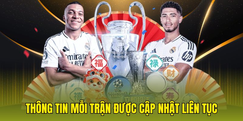 Thông tin mỗi trận được cập nhật liên tục