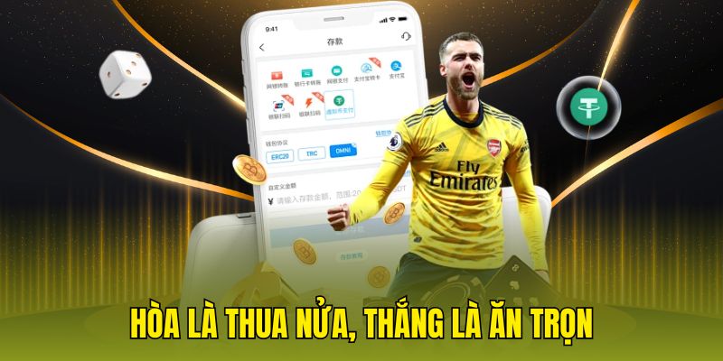 Hòa là thua nửa, thắng là ăn trọn